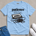 Patience Definition T-Shirt
